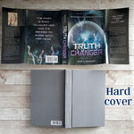 Load image into Gallery viewer, Truth Changer (Hardcover)