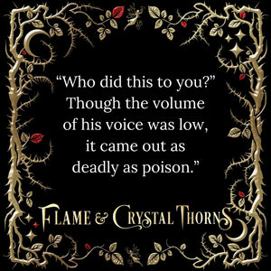 Flame and Crystal Thorns (Hardcover)
