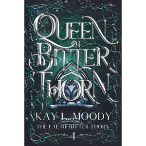 Queen of Bitter Thorn (eBook)