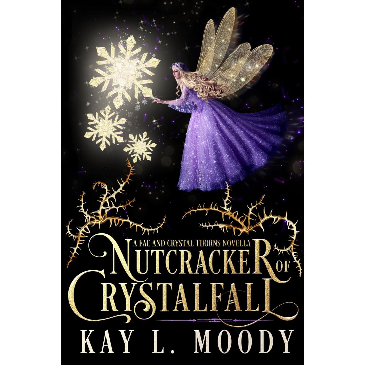 Nutcracker of Crystalfall: A Fae Nutcracker Retelling (Fae and Crystal Thorns, standalone)