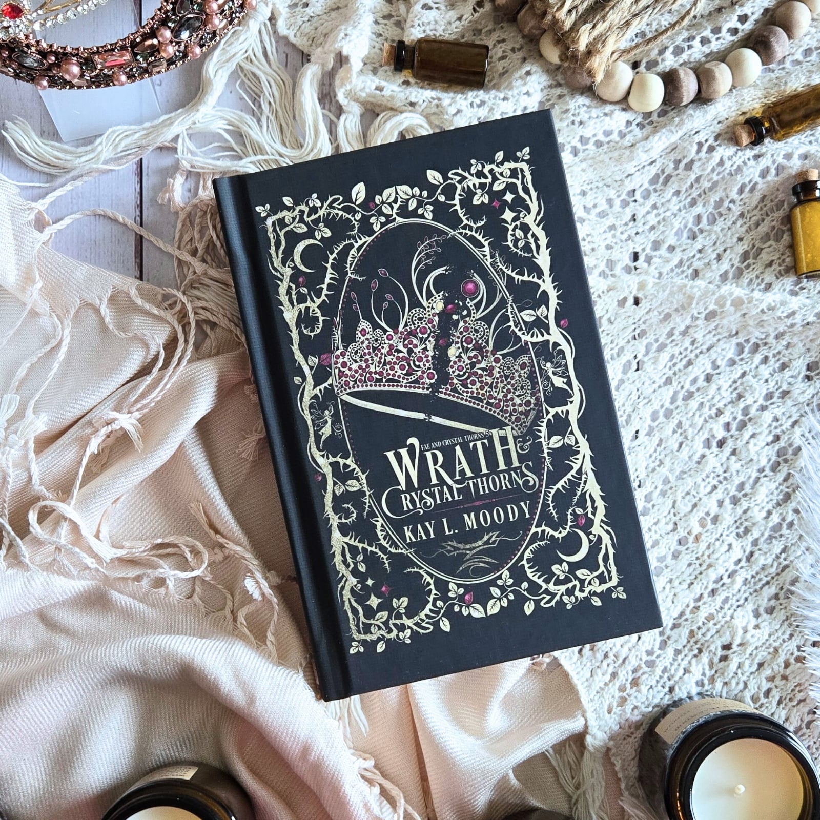 Wrath and Crystal Thorns (Hardcover)
