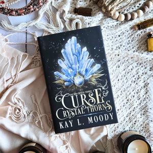 Curse and Crystal Thorns (Hardcover)