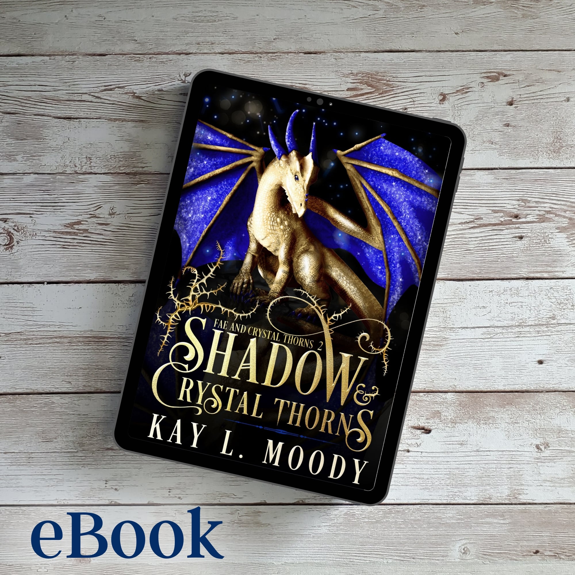 Shadow and Crystal Thorns (eBook)